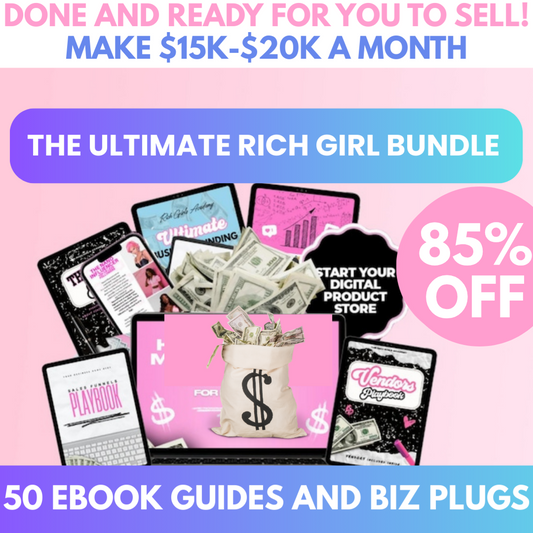 Rich Girl Bundle-Ready for you to sell! (85%OFF)